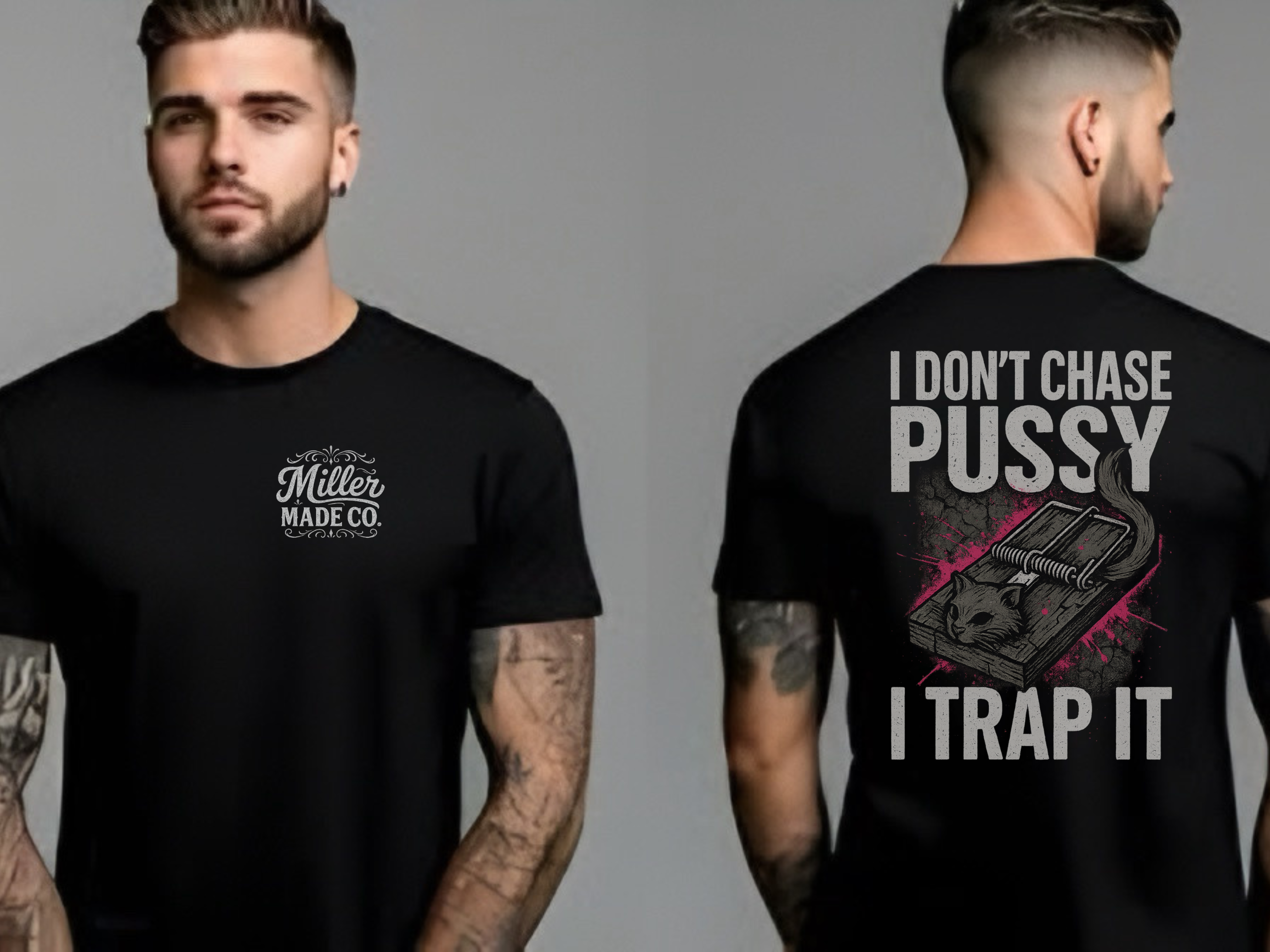 "I Don’t Chase, I Trap – Savage Funny Graphic Tee